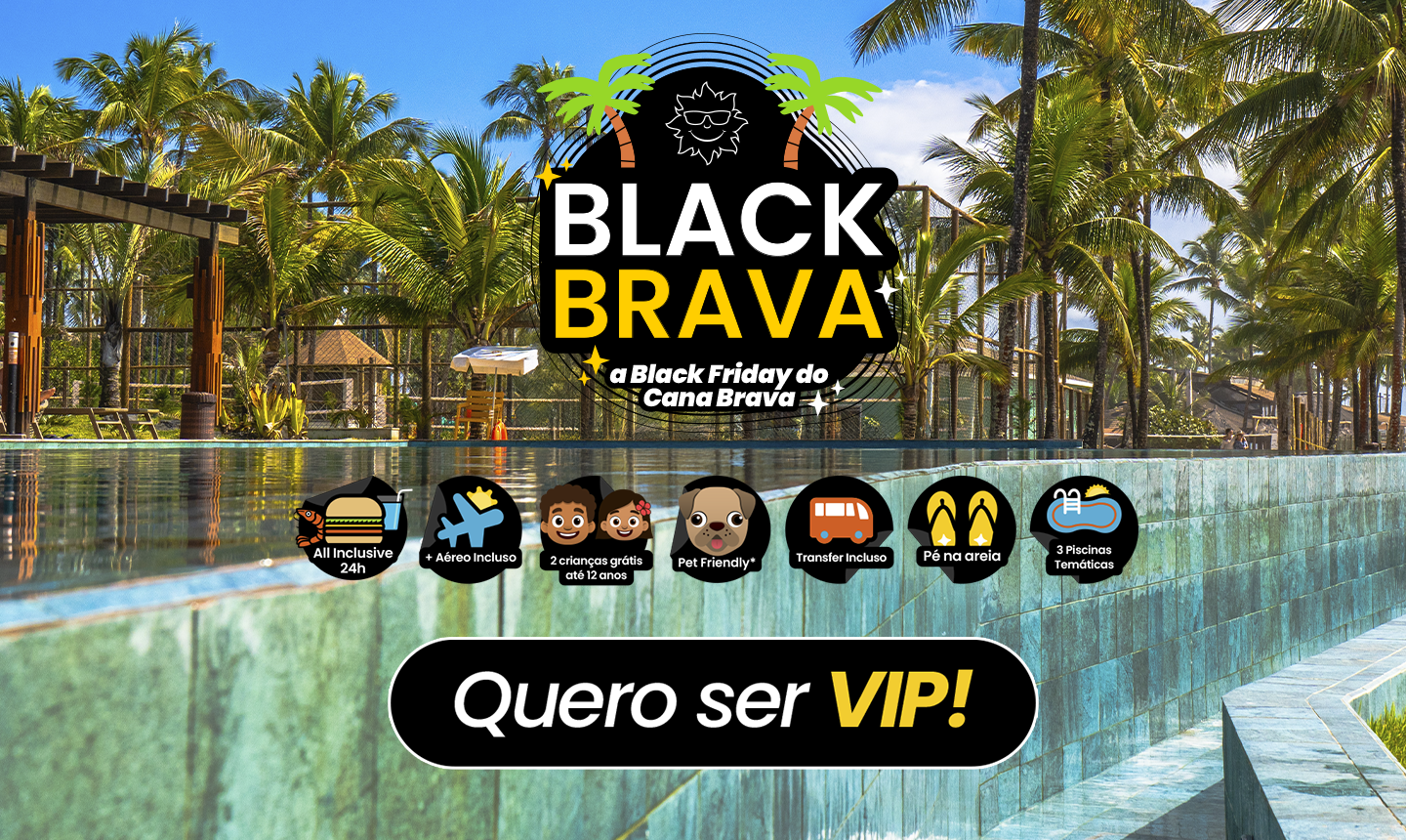 Cana Brava Black Friday - Black Brava