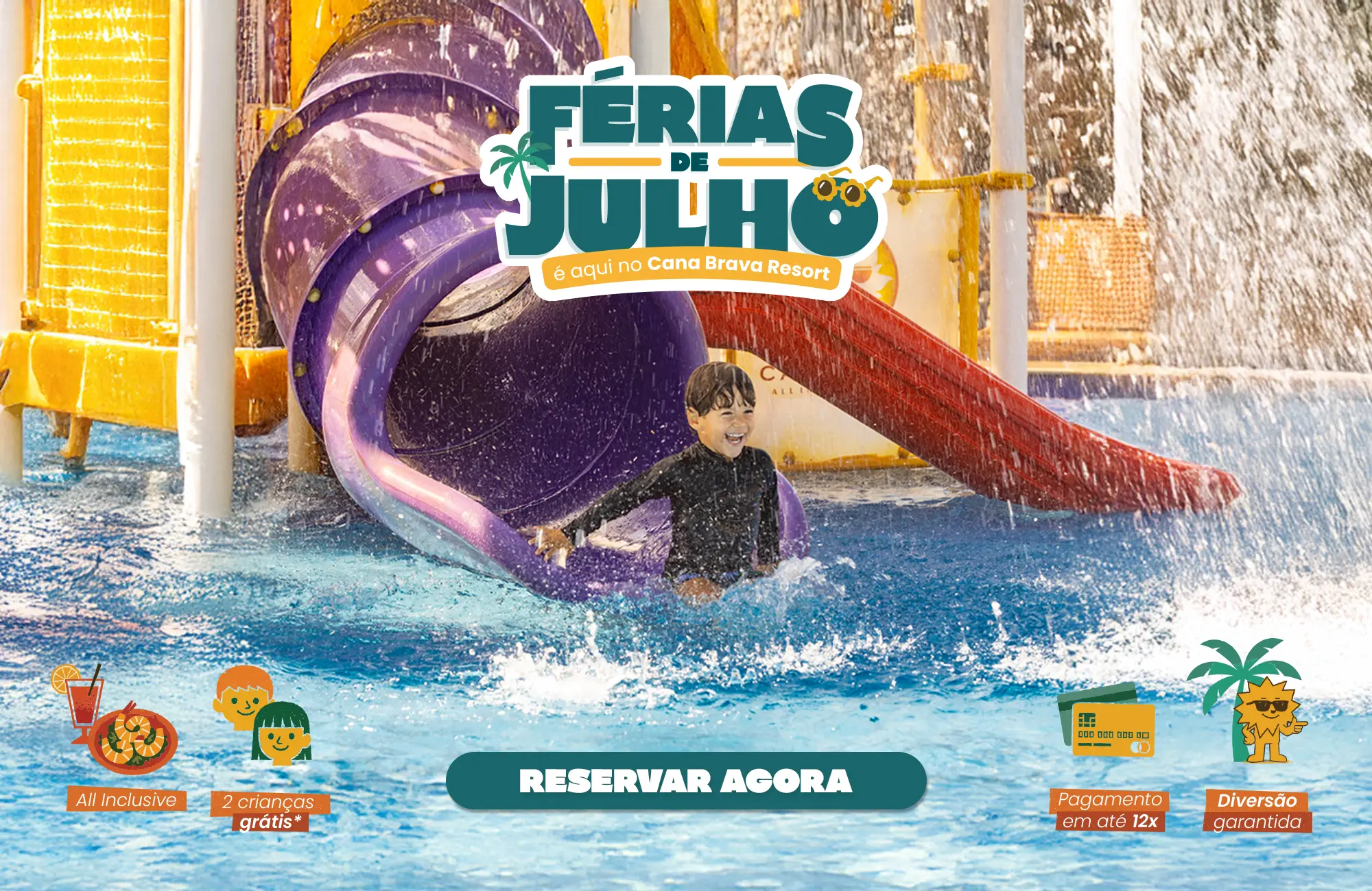 Cana Brava Férias de Julho